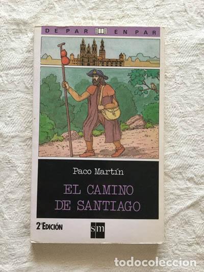 Libros: El camino de Santiago - Paco Mart&iacute;n - Foto 1