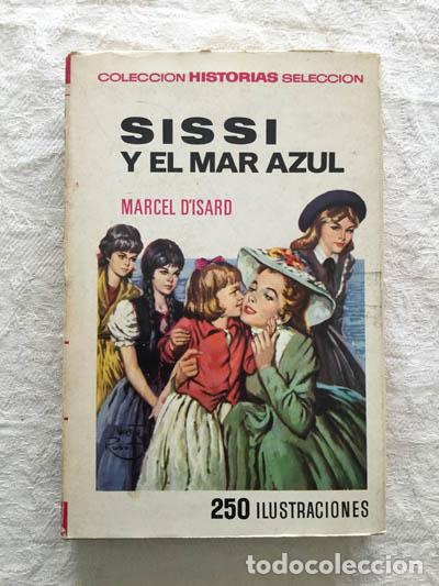 Libros: Sissi y el mar azul - Marcel D&acute;Isard - Foto 1