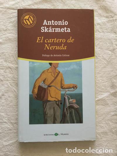 Libros: El cartero de Neruda - Antonio Sk&aacute;rmeta - Foto 1