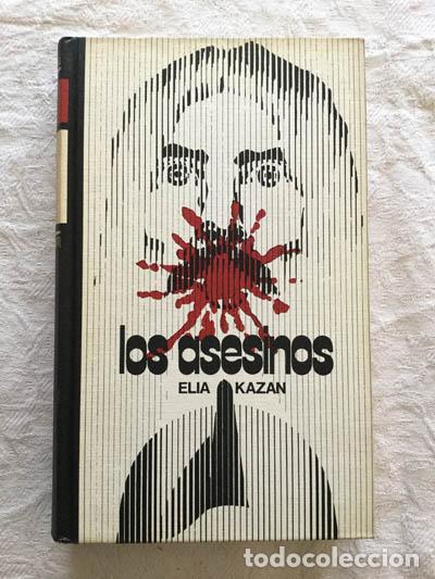 Libros: Los asesinos - Elia Kazan - Foto 1