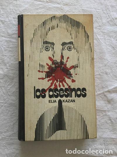 Libros: Los asesinos - Elia Kazan - Foto 1