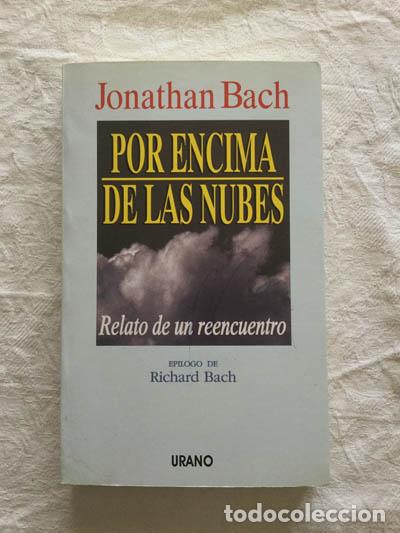Libros: Por encima de las nubes - Jonathan Bach - Foto 1