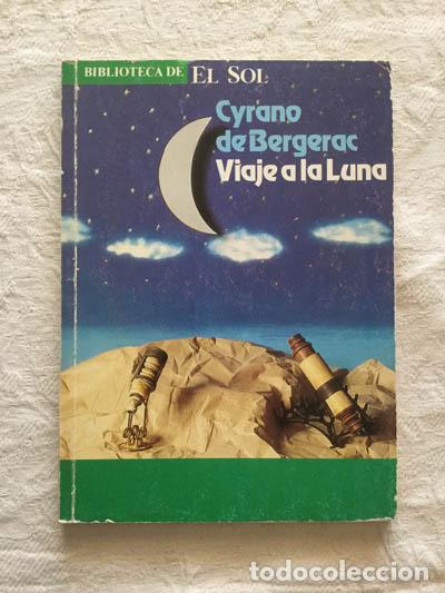 Libros: Viaje a la luna - Cyrano de Bergerac - Foto 1