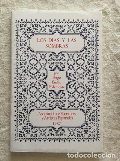 Libros: Los d&iacute;as y las sombras - Hugo Emilio Pedemonte - Foto 1
