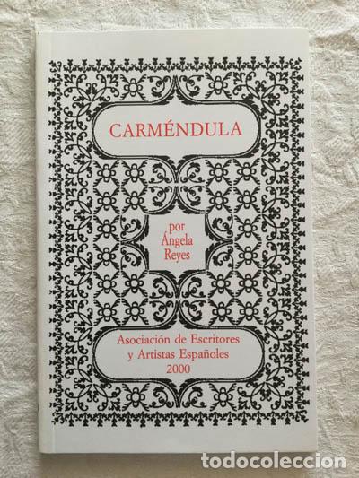Libros: Carm&eacute;ndula - &Aacute;ngela Reyes - Foto 1