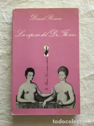 Libros: La esposa del Dr. Thorne - Denzil Romero - Foto 1