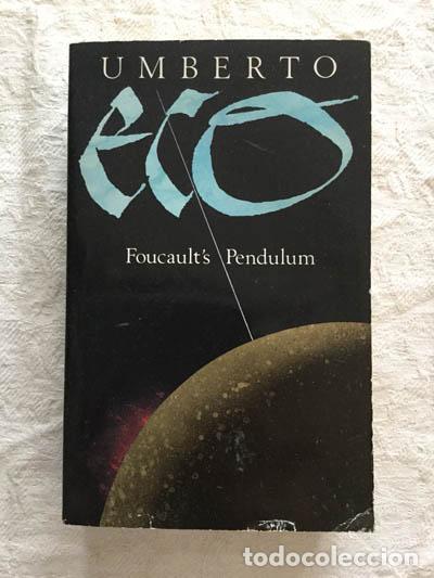 Libros: Foucault&acute;s Pendulum - Umberto Eco - Foto 1