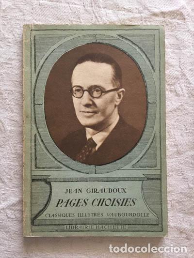 Libros: Pages Choisies - Jean Giraudoux - Foto 1