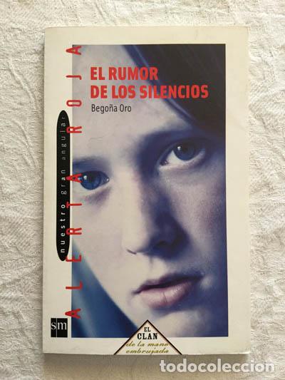 Libros: El rumor de los silencios - Bego&ntilde;a Oro - Foto 1