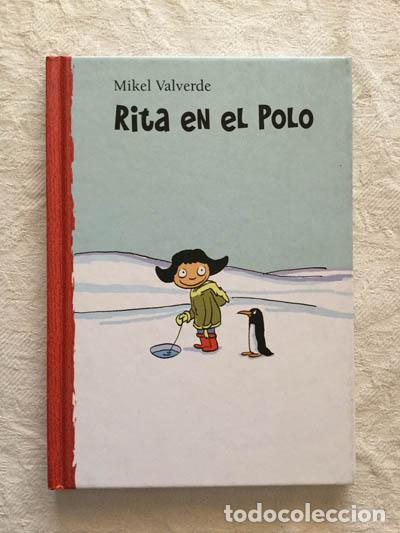 Libros: Rita en el polo - Mikel Valverde - Foto 1