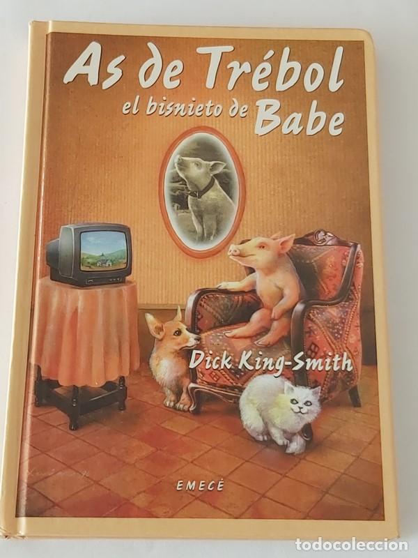 Libros: As de Tr&eacute;bol el bisnieto de Babe - Dick King Smith - Foto 1