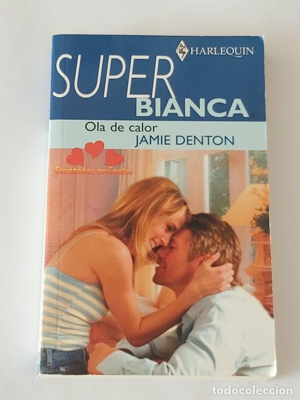 Libros: Ola de calor - Jamie Denton - Foto 1