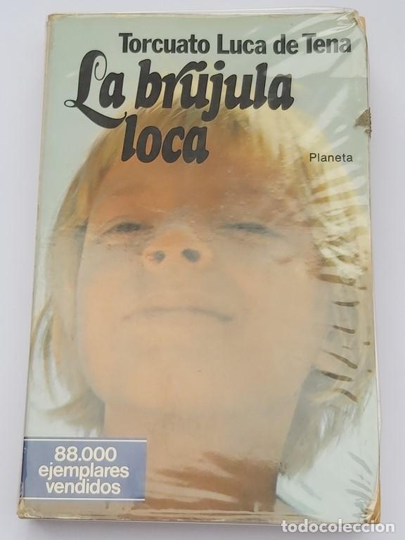 Libros: La brujula loca - Torcuato Luca de Tena - Foto 1