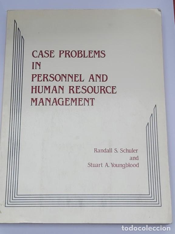 B&uuml;cher: Case problems in personnel and human resource management - Randall S. Schuler and Stuart A. Youngblo