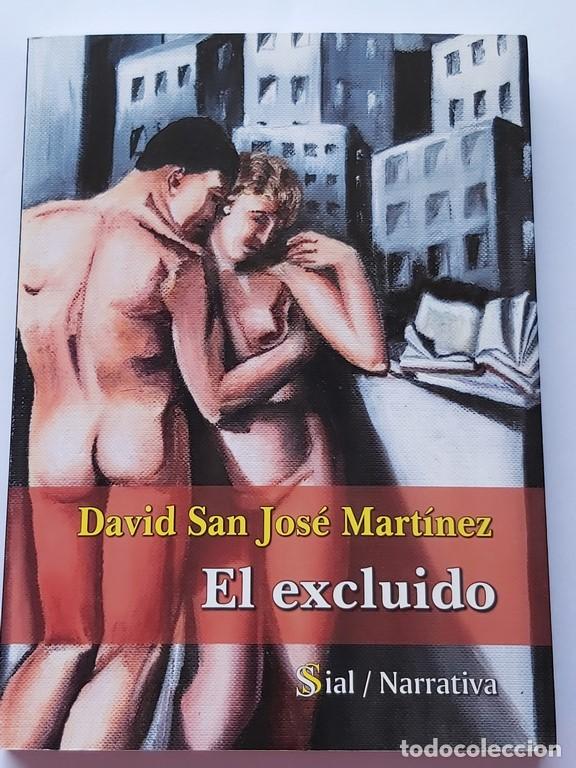 Libros: El Excluido - David San Jos&eacute; Mart&iacute;nez - Foto 1
