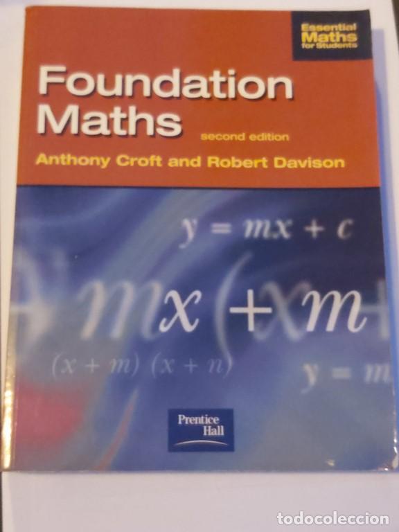 books: Foundati&oacute;n Maths - Anthony Croft. Robert Davison