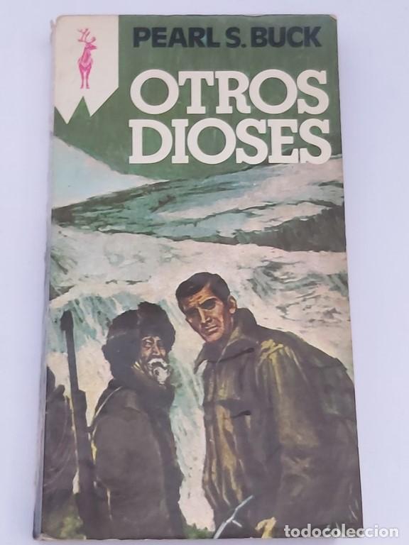 Libros: Otros Dioses - Pearl S. Buck - Foto 1