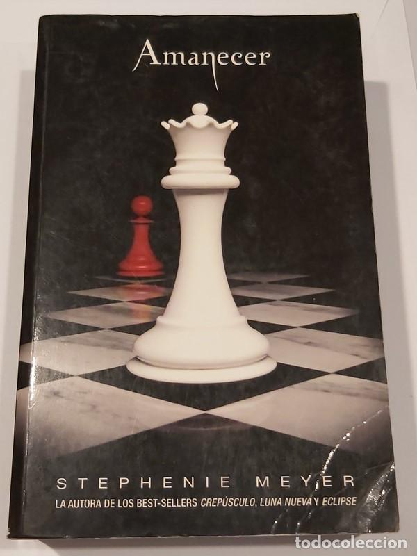 Libros: Amanecer - Stphenie Meyer - Foto 1