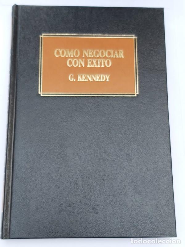 Libros: C&oacute;mo negociar con &eacute;xito - G. Kennedy - Foto 1