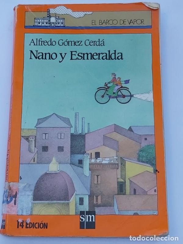 Libros: Nano y esmeralda - Alfredo G&oacute;mez Cerd&aacute; - Foto 1