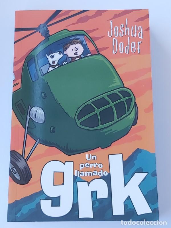Libros: Un perrro llamado Grk - Joshua Doder - Foto 1