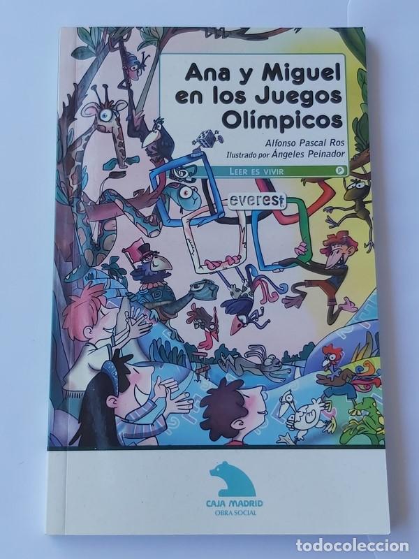 Libros: Ana y Miguel en los juegos Ol&iacute;mpicos - Alfonso Pascal Ros - Foto 1
