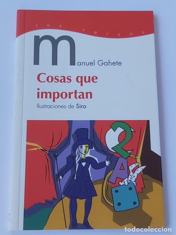 Libros: Cosas que importan - Manuel Gahete - Foto 1