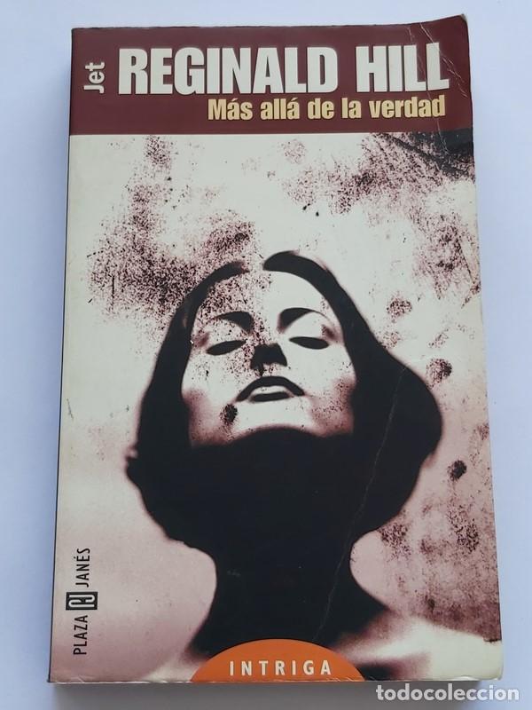 Libros: M&aacute;s alla de la verdad - Rginald Hill - Foto 1