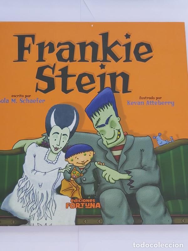 Libros: Frankie Stein - Lola M. Schaefer. Kevan Atteberry - Foto 1
