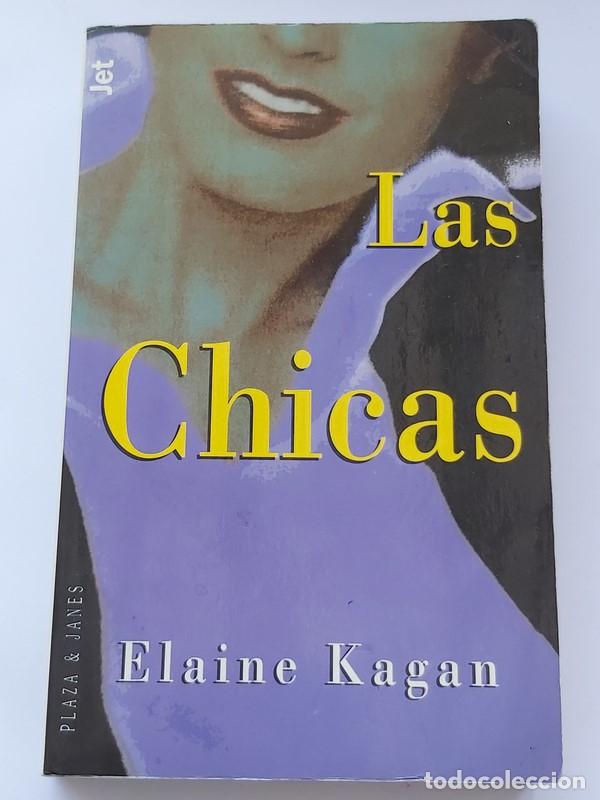 Libros: Las Chicas - Elaine Kagan - Foto 1