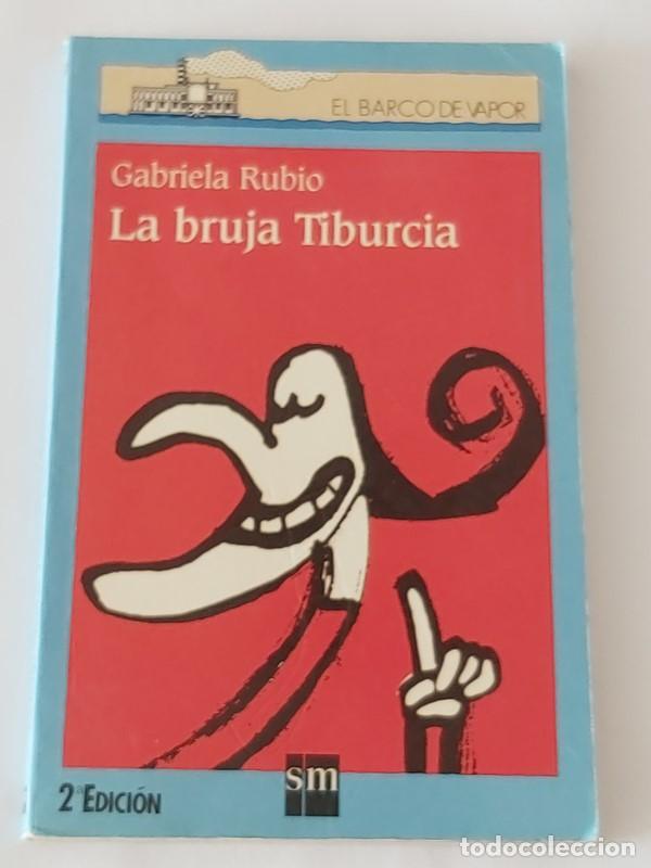 Libros: La bruja Tiburcia - Gabriela Rubio - Foto 1