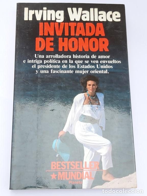 Libros: Invitada de honor - Irving Wallace - Foto 1