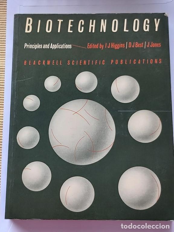 Libros: Biotechnology - I. J. Higgins, D. J. Best, J. Jones - Foto 1