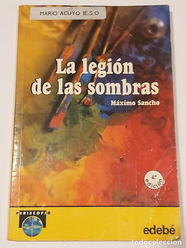 Libros: La legi&oacute;n de las sombras - M&aacute;ximo Sancho - Foto 1