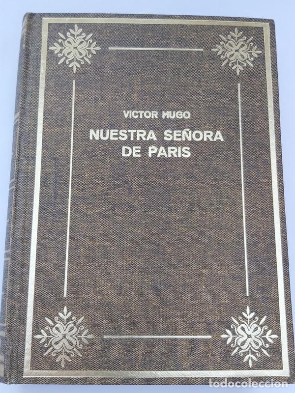 Libros: Nuestra Se&ntilde;ora de Par&iacute;s. I - Victor Hugo - Foto 1