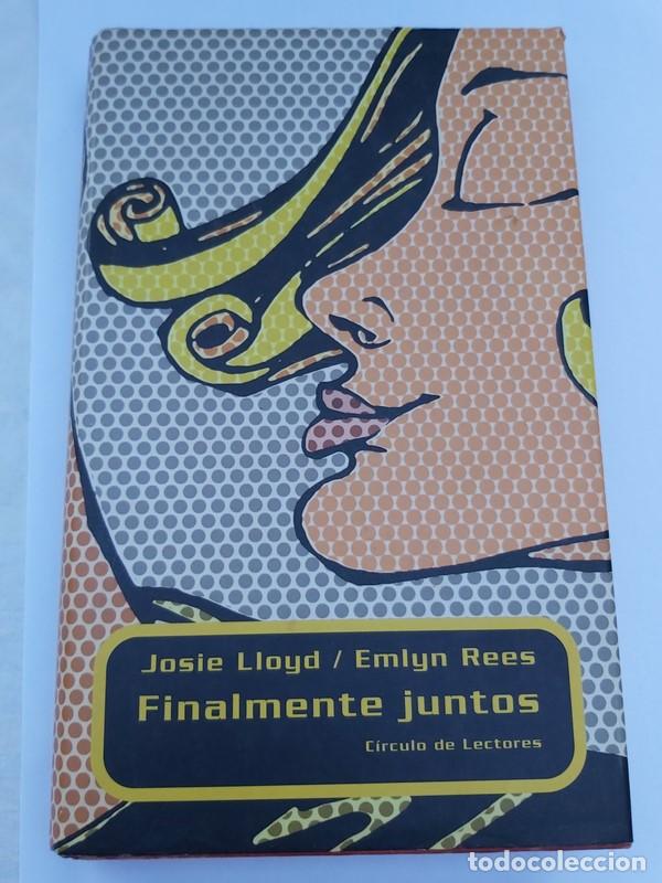 Libros: Finalmente juntos - Josie Lloyd. Emlyn Rees - Foto 1