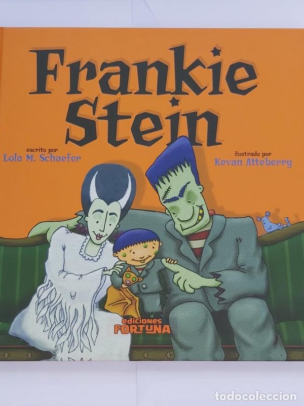 Libros: Frankie Stein - Lola M. Schaefer. Kevan Atteberry - Foto 1
