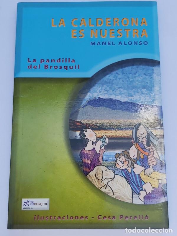 Libros: La calderona es nuestra - Manel Alonso - Foto 1