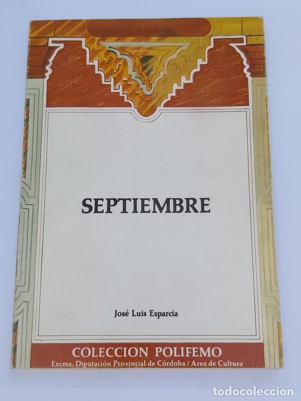 Libros: Septiembre - Jos&eacute; Luis Esparcia - Foto 1