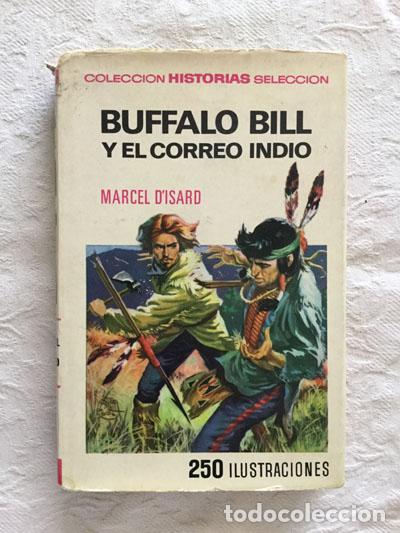 Libros: Buffalo Bill y el correo indio - Marcel D&acute;Isard - Foto 1