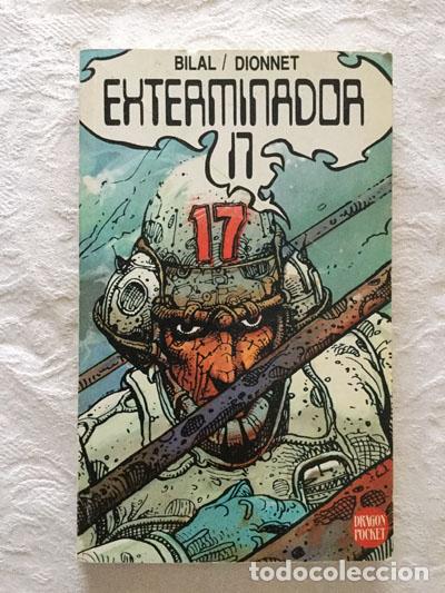 Libros: Exterminador 17 - Bilal/Dionnet - Foto 1
