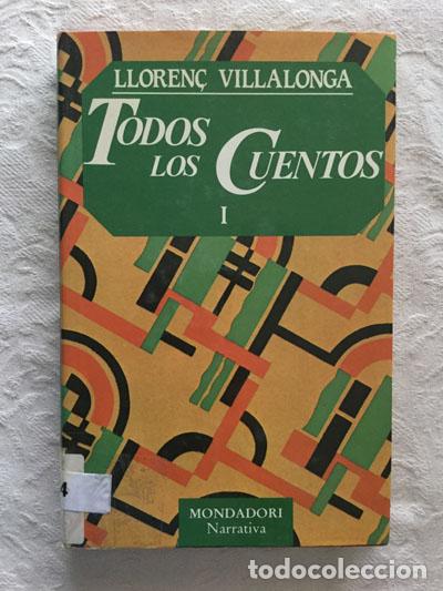Libros: Todos los cuentos (I) - Lloren&ccedil; Villalonga - Foto 1