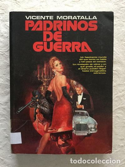 Libros: Padrinos de guerra - Vicente Moratalla - Foto 1