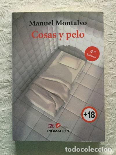 Libros: Cosas y pelo - Manuel Montalvo - Foto 1