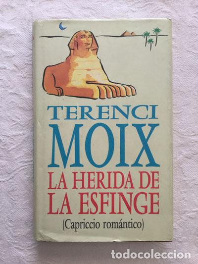 Libros: La herida de la esfinge - Terenci Moix - Foto 1