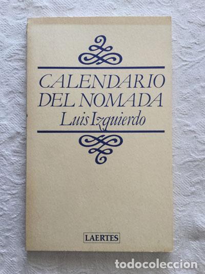 Libros: Calendario de nomada - Luis Izquierdo - Foto 1