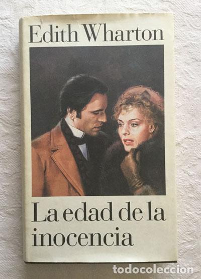 Libros: La edad de la inocencia - Edith Wharton - Foto 1