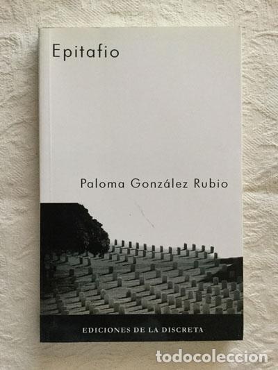 Libros: Epitafio - Paloma Gonz&aacute;lez Rubio - Foto 1