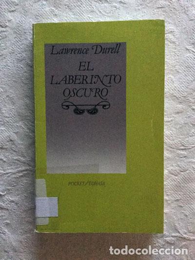 Libros: El laberinto oscuro - Lawrence Durell - Foto 1