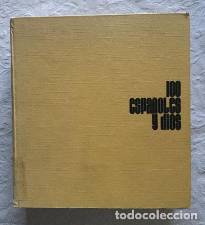 Libros: 100 espa&ntilde;oles y dios - Jos&eacute; Mar&iacute;a Gironella - Foto 1